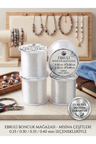 E.B EBRULİ BONCUK 0.25 / 0.30 / 0.35 / 0.40 mm Lastiksiz Misina – 30 Metre (2...
