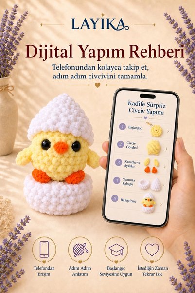 Kent Pazarı LAYİKA Kadife Sürpriz Civciv Örgü Kiti – Dijital Video Rehberli Amigurumi Yapım Seti