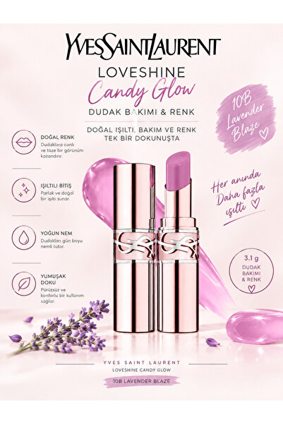 Yves Saint Laurent Loveshine Candy Glow 10B LAVENDER BLAZE 3.1 g – Nemlendiri...