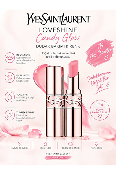 Yves Saint Laurent Loveshine Candy Glow 1B KİSS BOOSTER 3.1 g – Nemlendirici ...