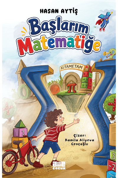 Aile Yayınları Başlarım Matematiğe / Hasan Aytiş