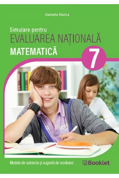 Booklet Matematica - Clasa 7 - Simulare pentru Evaluarea Nationala - Daniela ...