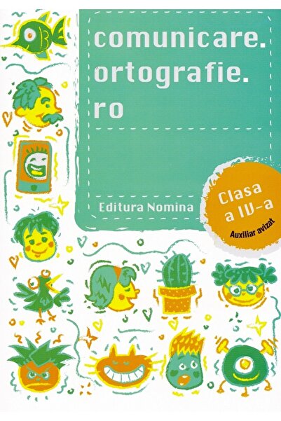 Nomina Comunicare.ortografie.ro - Clasa 4 - Alexandru Creanga