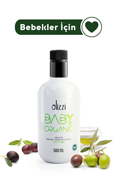 Olizzi Baby Organik Bebek Zeytinyağı 500 ML – Ek Gıda Dönemi, Soğuk Sıkım Nat...