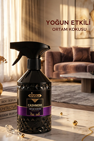 Rivola Cashmere Lüks Yoğun Etkili Ortam Kokusu Kalıcı Oda Ev Ofis Spreyi 500 ML