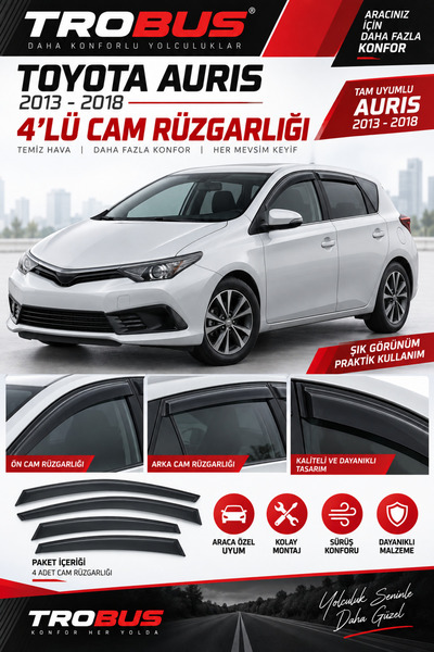 TROBUS Toyota Auris 2 2015-2018 Mügen Cam Rüzgarlığı 4'lü Takım