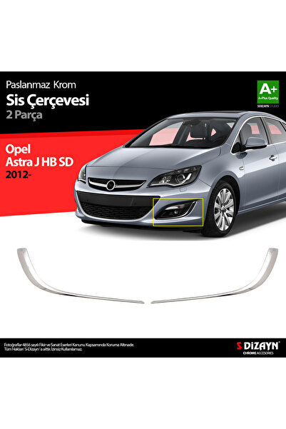 S Dizayn S-Dizayn Opel Astra J Krom Sis Farı Çerçevesi 2012-2020 6804210