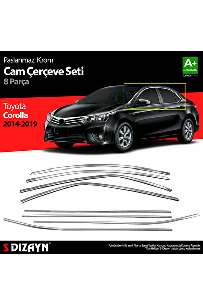 S Dizayn S-Dizayn Toyota Corolla Krom Cam Çerçevesi 8 Prç. 2013-2018 A+ Kalit...