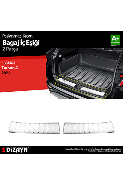 S Dizayn S-Dizayn Hyundai Tucson 4 Krom Bagaj İç Eşiği 2021 Üzeri 6229021