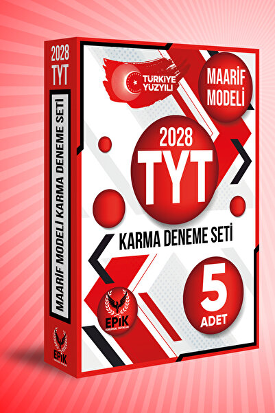Epik Kurumsal Yayınları 2028 TYT Maarif Modeli Karma Deneme Seti 5 Farklı Yayın