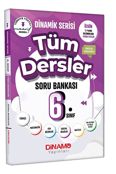 Dinamo Yayınları 6.SINIF TÜM DERSLER SORU BANKASI MARİF MODELİ 2027