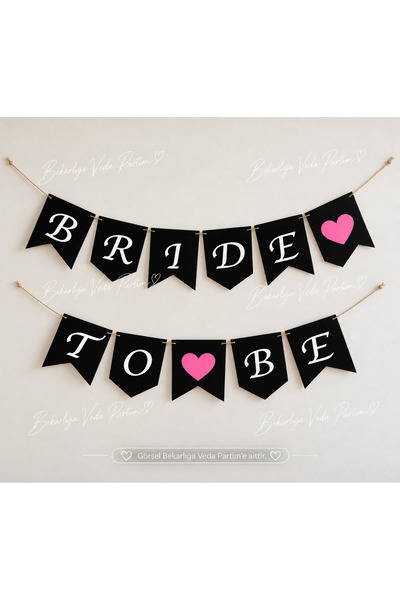 Bride To Be Banner Bekarlığa Veda Süsü Siyah Pembe Kalpli Gelin Partisi Dekoru