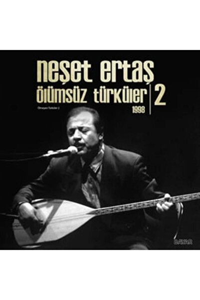 Plakzade NEŞET ERTAŞ - ÖLÜMSÜZ TÜRKÜLER -2 (Siyah) / LP