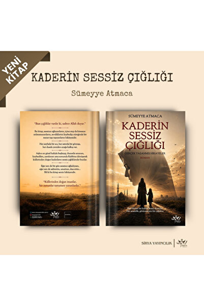 sirya yayıncılık KADERİN SESSİZ ÇIĞLIĞI