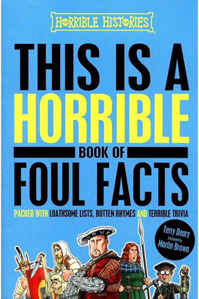 Scholastic Horrible Book Of Foul Facts