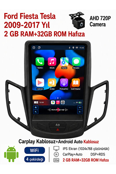 Ford fiesta Tesla 2009-2017 Yıl uyumlu 2GB Ram 32GB Rom Hafıza Android Kablosuz Carplay Navigasyon Multimedya 9.7 Inç Tesla Ekran Hediye görüş kamerası Hediye Çerçevesi 2+32