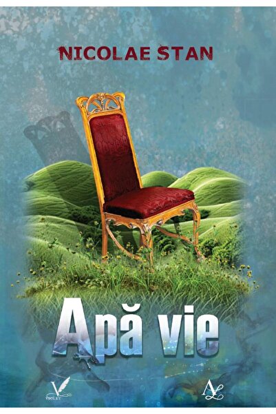 EDITURA PENTRU ARTA SI LITERATURA Apa vie - Nicolae Stan