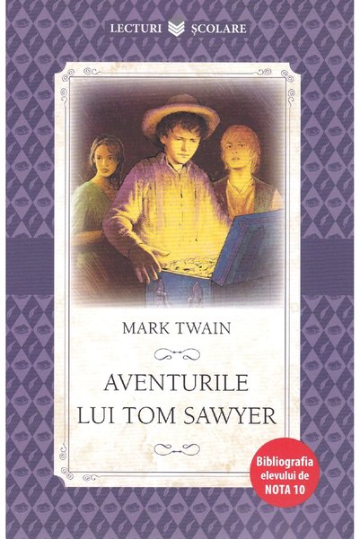 Litera Aventurile lui Tom Sawyer - Mark Twain
