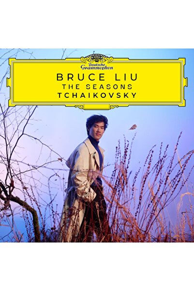 Yabancı - Bruce Liu / Tchaikovsky: The Seasons