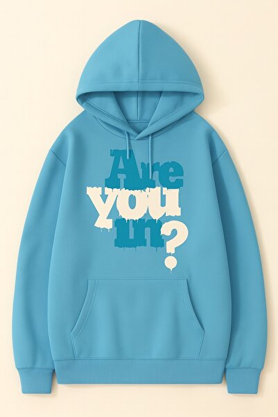 JANTIL MODA Unisex Oversize 3 Threaded Yarn Kangaroo Pocket with "Are You In?...