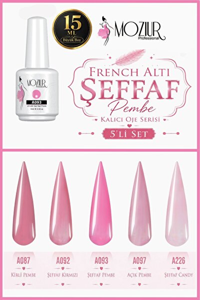 MOZIUR French Altı ŞEFFAF Pembe Kalıcı Oje Serisi 15ml Büyük Boy