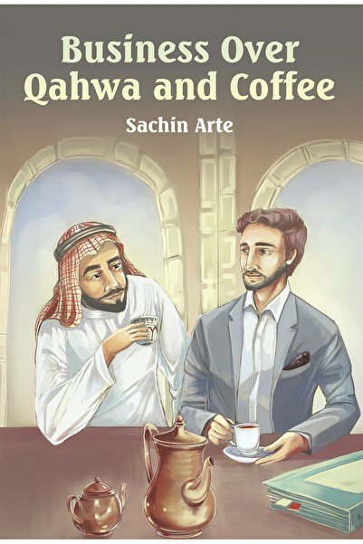 Austin Macauley Publishers Business Over Qahwa and Coffee