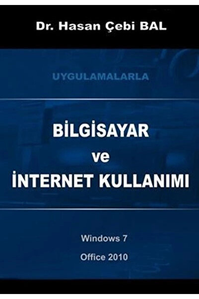 Murathan Yayınevi Bilgisayar ve İnternet Kullanımı / Hasan Çebi Bal