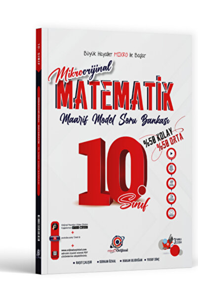 Orijinal Yayınları Mikro Orijinal 10. Sınıf Matematik Soru Bankası x (Maarif ...