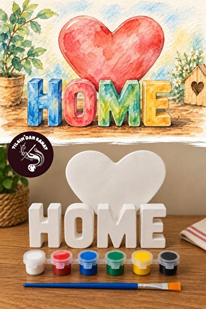 Home Yazısı ve Kalp Obje Boyama Seti (Obje + 6 Harf Obje + 1 Büyük Kalp Obje + 6 Renk Boya + 1 Fırça + Boyama Sertifikası)