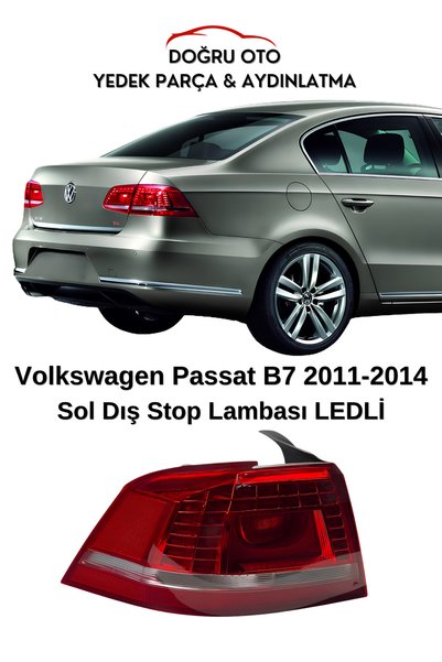 DOĞRU TİCARET AUTO PARTS VW Passat B7 Arka Dış SOL Stop Ledli