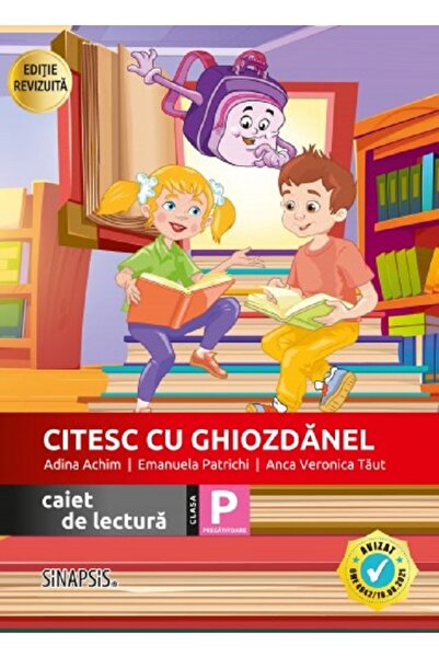 SINAPSIS Citesc cu Ghiozdanel - Clasa pregatitoare - Caiet de lectura - Adina...