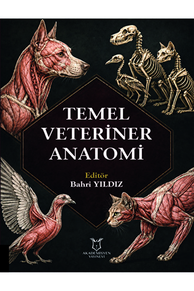 Akademisyen Yayınevi Temel Veteriner Anatomi
