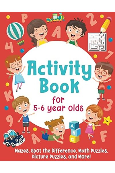 GENERAL Activity Book For 5-6 Year Olds: Mazes, Spot the Difference, Math Puz...