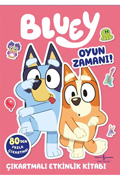 TÜRKİYE İŞ BANKASI KÜLTÜR YAYINLARI Bluey - Oyun Zamanı - Çıkartmalı Etkinlik...