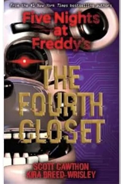 Scholastic Five Nights At Freddy's #03: The Fourth Closet