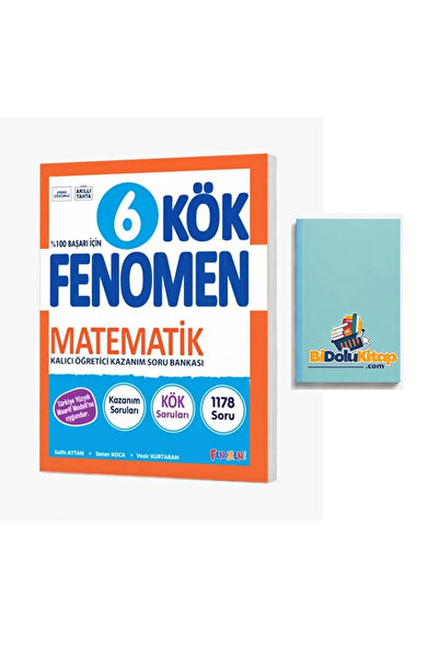Fenomen Yayıncılık FENOMEN 6 KÖK MATEMATİK SORU BANKASI (DEFTER HEDİYE)