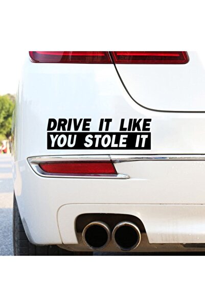 Berrybu ملصق سيارة جديد مخصص مكتوب عليه "Drive It Like You Stole It"