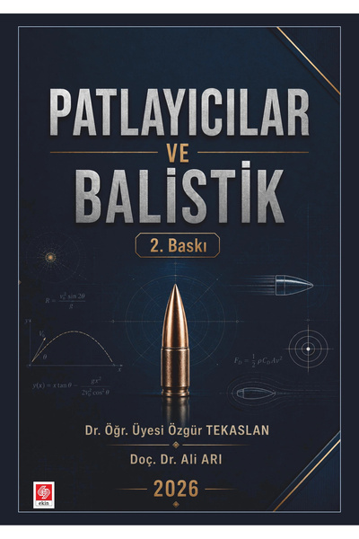Ekin Yayınevi Patlayıcılar ve Balistik / Özgür Tekaslan