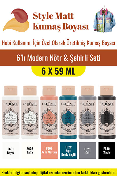 Cadence Boya 6X59ML Style Mat Kumaş Boyası - Modern Nötr & Şehirli Seti