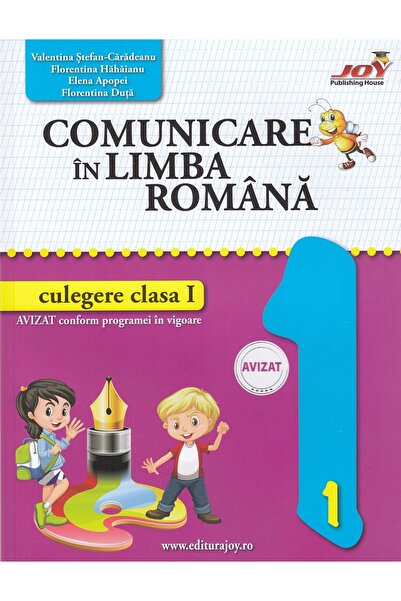 Joy Comunicare in limba romana - Clasa 1 - Culegere - Valentina Stefan-Caradeanu