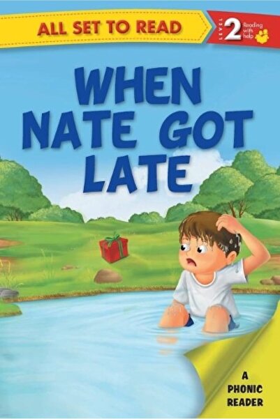 OM BOOKS All set to Read A Phonics Reader When Nate Got Late