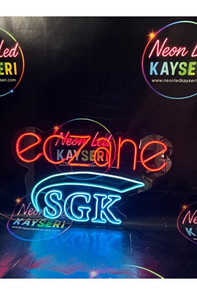 NEON LED KAYSERİ Eçzane sgk Neon led dikkat çekici led
