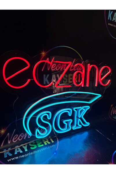 NEON LED KAYSERİ Eçzane sgk Neon led dikkat çekici led
