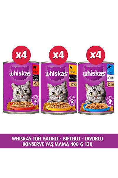Whiskas Ton Balıklı - Biftekli - Tavuklu Konserve Yaş Mama 400 G 12X