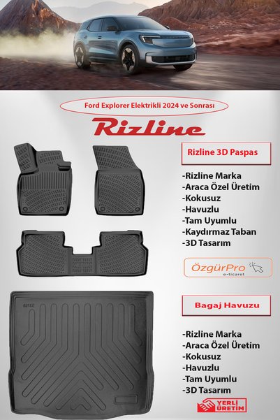 Rizline Ford Explorer Elektrikli 2024 ve Sonrası 3D Havuzlu Paspas ve 3D Baga...