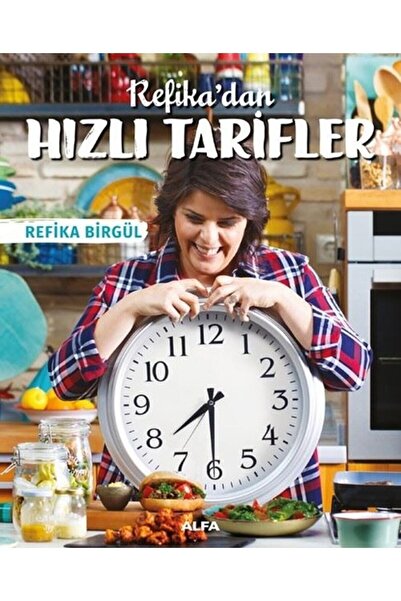 Alfa Yayınları Refika’dan Hızlı Tarifler