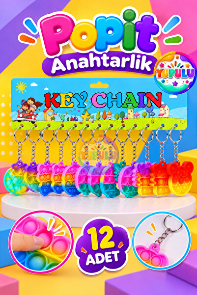 YUPULU Popit Anahtarlık Oyuncak 12 Adet Hediyelik Popit Doğum Günü Hediyesi K...