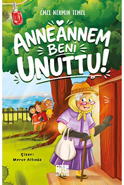 Aile Yayınları Anneannem Beni Unuttu / Emel Nermin Temel