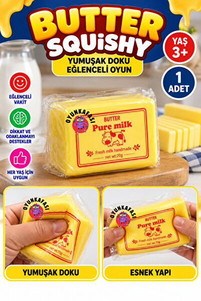 OYUNKAFASI Butter Squishy Tereyağı Tasarımlı Yumuşak Süngerimsi Oyuncak – Esn...