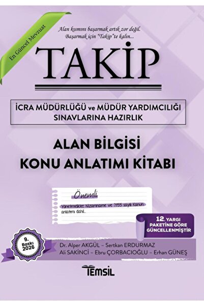 Temsil Kitap Takip İcra Müdürlüğü ve Müdür Yardımcılığı Sınavlarına Hazırlık Alan Bilgisi Konu Anlatım Kitabı